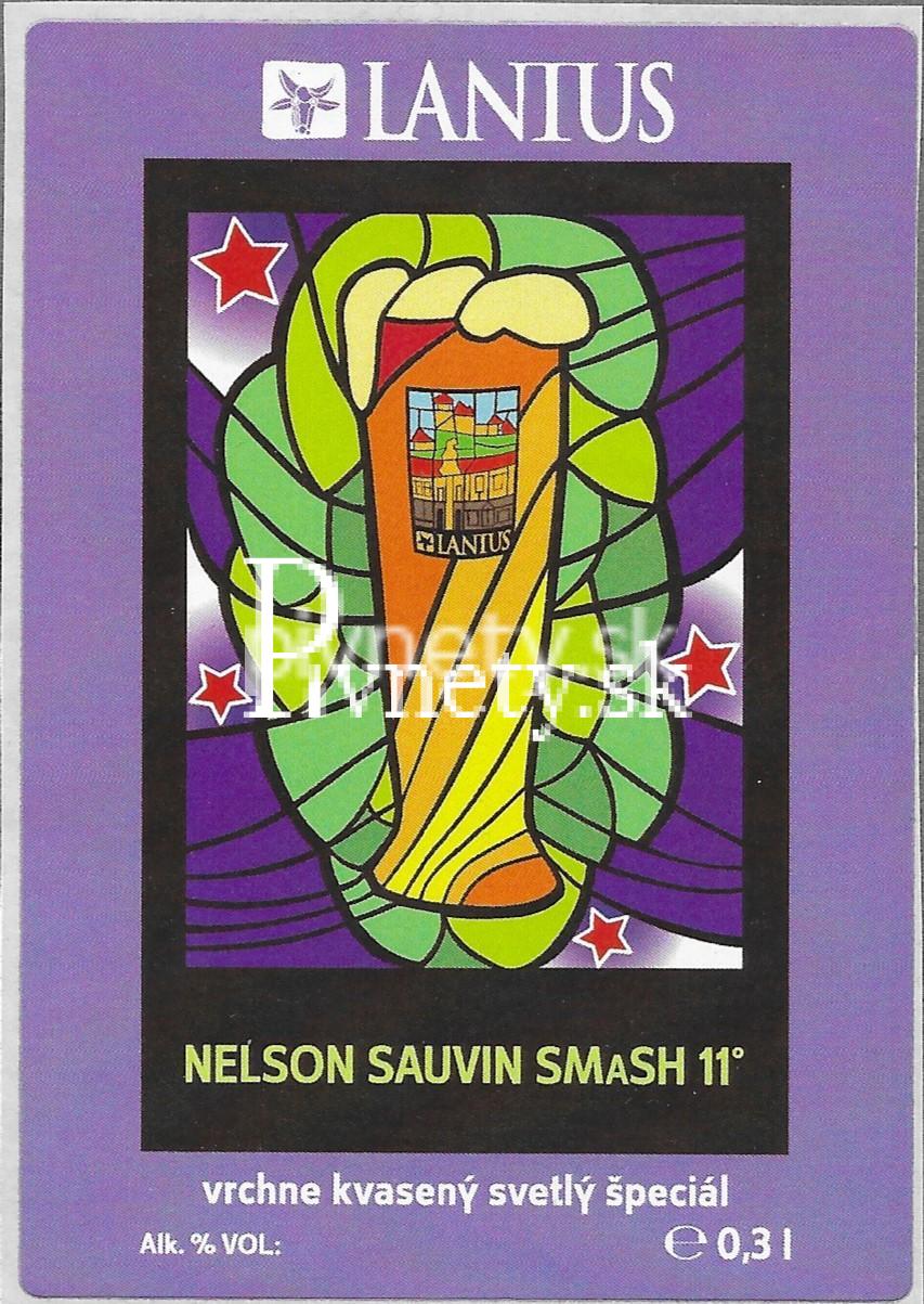 Lanius - Nelson Sauvin SMaSH 11°