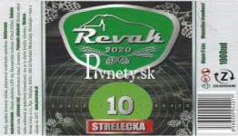 Revak - Strelecká 10°